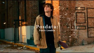 Paulo Londra - Posdata