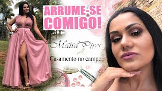 Arrume-se comigo _ Make e look especial Maisa Pires