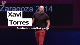 Xavi Torres: Esfuerzo, Optimismo, Perseverancia y Superación - Fundación LQDVI