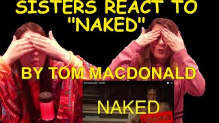 Tom MacDonald Bares All & We Are Here For It!