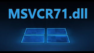 MSVCR71.dll - Скачать и исправить ошибку в Windows 10