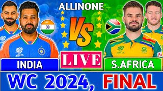 🔴Live: India vs South Africa| IND vs SA Live Scores & Commentary  | T20 WC 2024 Final Match Live