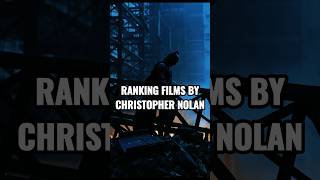 Ranking All 12 Christopher Nolan Films! #christophernolan