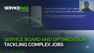 Service Board and Optimization - Tackling Complex Jobs