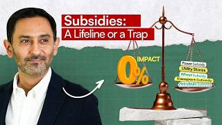 Subsidies - Is the expense worth the relief? | Junaid Iqbal | Pakistan&Counting | Ep 8