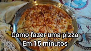 Como fazer pizza em 15 minutos | Paulo portunhol