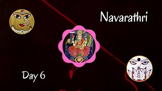 Navarathri 2020 (Day 6)