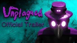 UNPLAGUED OFFICIAL TRAILER