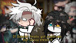 Hashiras react to if Sanemi finally has eyebrows but Giyuu steals it || GCRV|| Demon Slayer ||