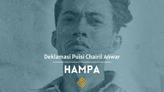 HAMPA | Deklamasi Puisi Chairil Anwar