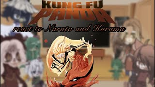 Kung fu panda reacts to Naruto and Kurama