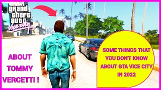 SOME THINGS THAT YOU DON'T KNOW ABOUT GTA VICE CITY IN 2022