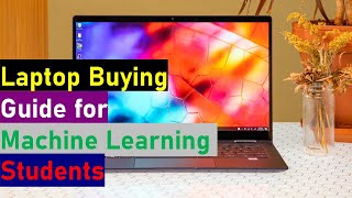 Laptop Buying Guide for Machine Learning Students | in Telugu | Discuss about Technology