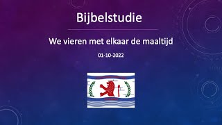 Shabbat 1 oktober 2022 | Maaltijd van de Heer | Bijbelstudie | Messiaanse gemeente Zeeland