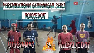 PERTANDINGAN GENDONGAN KOKKEDOT || AMAS/UTIS vs FAISAL/ODOY‼️