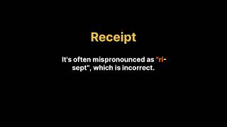 How to pronounce Receipt