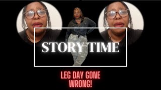 "Leg Day Disaster, Aging Anxiety, and Birthday Blues: My Story Time"