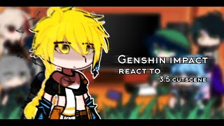 | Genshin impact react to 3.5 cutscene | 🇷🇺/🇬🇧/🇧🇷 |