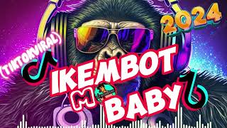 IKEMBOT MO BABY | TIKTOK DANCE 2024