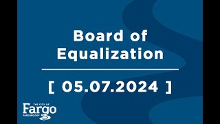 Board of Equalization - 05.07.2024