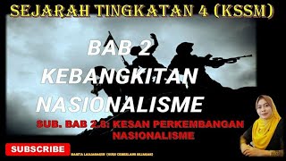 SUB. BAB 2.8: KESAN PERKEMBANGAN NASIONALISME