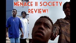 Menace II Society Review and Break Down!