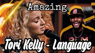 Tori Kelly - Language (Live) | Reaction