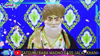 Ahezma Saro Jalal Khan.New Fresh Bhajan.Satguru Baba Madho dass.Jalal Khan ❣️❣️🙏