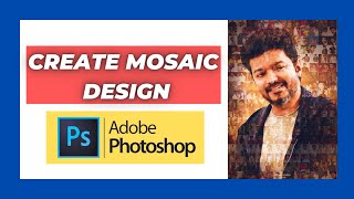 How To Create Mosaic Design in Adobe Photoshop || mosaic design in photoshop || mosaic design ideas