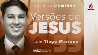 "Versões de Jesus" (Tiago Mariano) - 23/06/2024