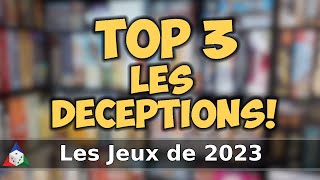 Les jeux de 2023 - Les DÉCEPTIONS!!!