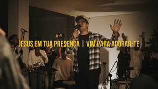 Family Worship - Jesus em Tua Presença | Vim para Adorar-te - (Acoustic Session)