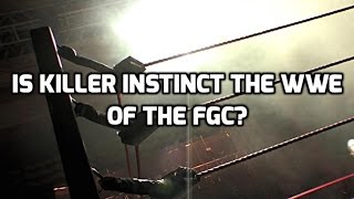 Is Killer Instinct the WWE of the FGC?