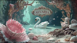 ALVARIA - A Fantasy World Escape