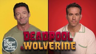 Ryan Reynolds and Hugh Jackman Perform a Song About Deadpool & Wolverine | The Tonight Show