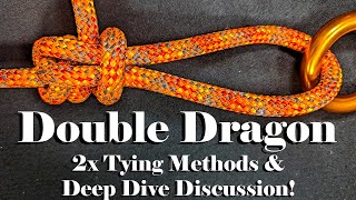 DOUBLE DRAGON Loop: 2X Tying Methods & Deep Dive Discussion!