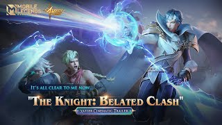 The Knight: Belated Clash | Xavier Cinematic Trailer | Forsaken Light | Mobile Legends: Bang Bang