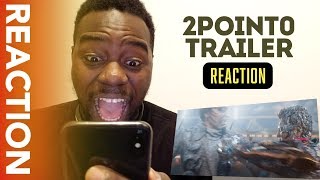 2POINT0 TRAILER REACTION | Kollywood FINALLY gets AMAZING CGI - Thank you SHANKAR!