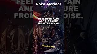 Noise Marines