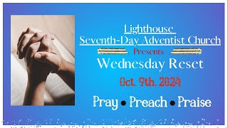 Wednesday Reset - Prayer & Praise ll Sept. 9th, 2024