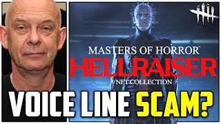 Pinhead Voice Line Scam? NFT Using Doug Bradley To SCAM DBD Players? - Dead by Daylight