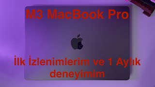 PRO GERİ DÖNDÜ! | M3 MacBook Pro Kutu Açılımı ve Ön İnceleme