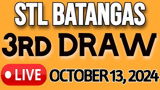 STL BATANGAS LIVE DRAW OCTOBER 13, 2024 3RD DRAW