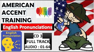 Master The American Accent With Full Track Cd 3 - Speak Like A Native Speaker!