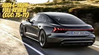 Audi E-Tron GT Quattro FULL Review 🔋(CGC: 75-77) #carreview #porsche #taycan #audi #ev