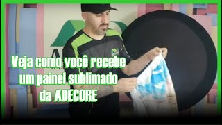 Como você vai receber os paineis sublimados da Adecore