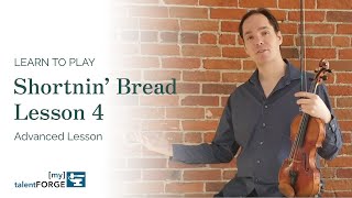 Shortnin' Bread Lesson 4 - Advanced Fiddle Lesson