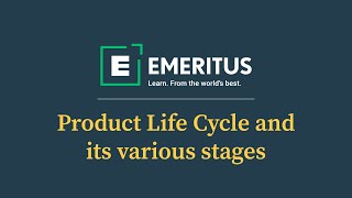 Product Life Cycle and its Various Stages | Product Management | Emeritus India