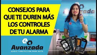 CONSEJOS PARA QUE DUREN MAS LO CONTROLES DE TU ALARMA