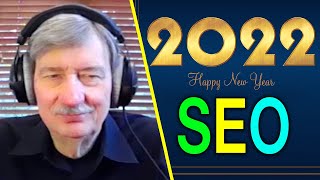 What will be the biggest SEO change in 2022?